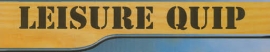 Leisure Quip