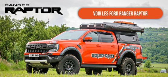 Préparation de véhicules Ford Ranger Raptor par Equip'Raid